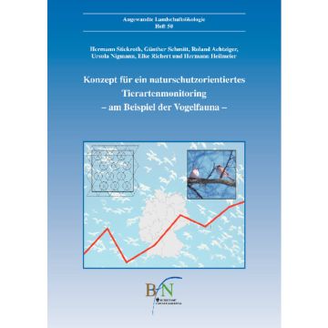 ALÖ Heft 50: Konzept für ein naturschutzorientiertes Tierartenmonitoring - am Beispiel der Vogelfauna