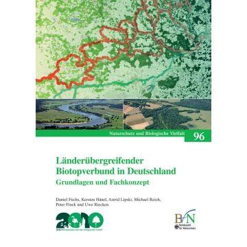 NaBiV Heft 96: Länderübergreifender Biotopverbund in Deutschland. Grundlagen und Fachkonzept