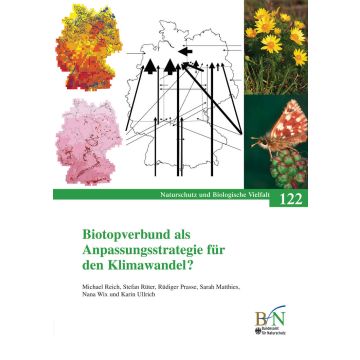 NaBiV Heft 122: Biotopverbund als Anpassungsstrategie für den Klimawandel?