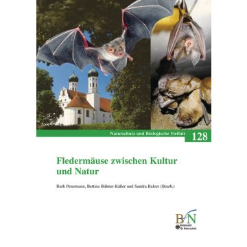 NaBiV Heft 128: Fledermäuse zwischen Kultur und Natur