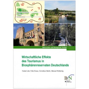 NaBiV Heft 134: Wirtschaftliche Effekte des Tourismus in Biosphärenreservaten Deutschlands