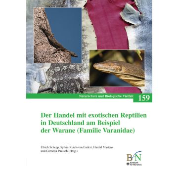 NaBiV Heft 159: Der Handel mit exotischen Reptilien in Deutschland am Beispiel der Warane