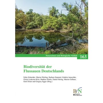 NaBiV Heft 163: Biodiversität der Flussauen Deutschland