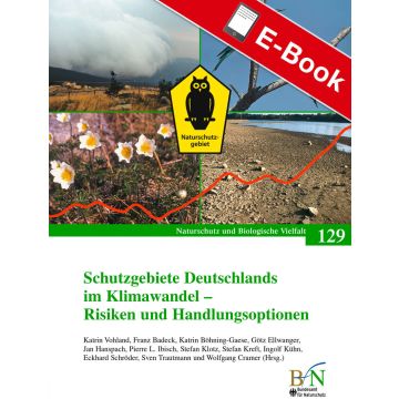 PDF: NaBiV Heft 129: Schutzgebiete Deutschlands im Klimawandel - Risiken und Handlungsoptionen