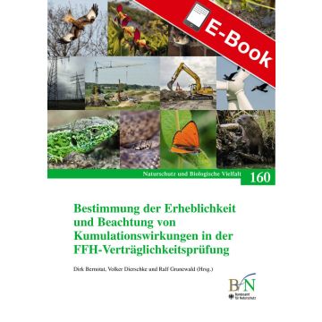 PDF: NaBiV Heft 160: Bestimmung der Erheblichkeit und Beachtung von Kumulationswirkungen in der FFH-Verträglichkeitsprüfung