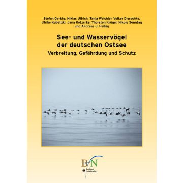 See- und Wasservögel der deutschen Ostsee. Verbreitung, Gefährdung und Schutz